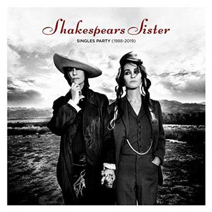 Shakespears Sister – Singles Party 1988-2019