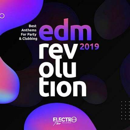 EDM Revolution 2019