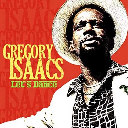 Gregory Isaacs – Lets Dance