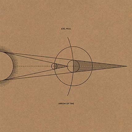 Joel Mull – Arrow Of Time