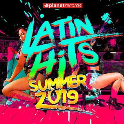 Latin Hits Summer 2019
