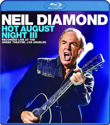 Neil Diamond Hot August Night III