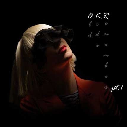 Sia – O.K.R Pt.1