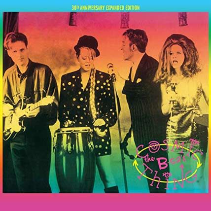 The B-52’s – Cosmic Thing