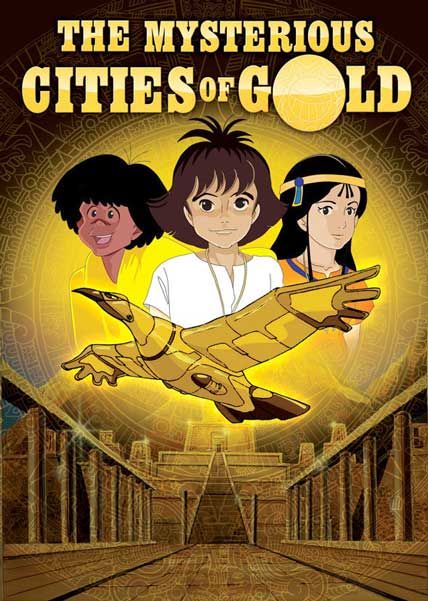 the mysterious cities of gold
