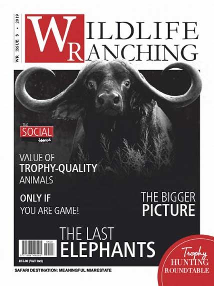 Wildlife Ranching Magazine