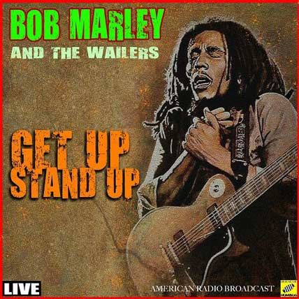 bob marley get up stand up burnin 1973