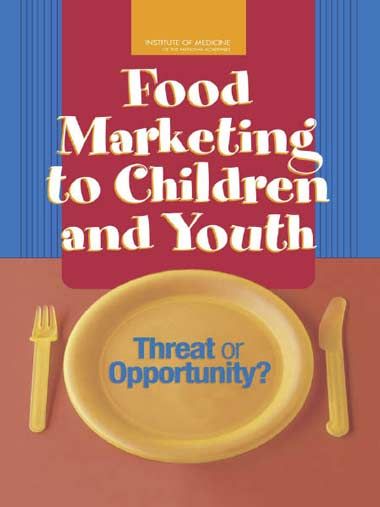 Food Marketing to Children and Youth