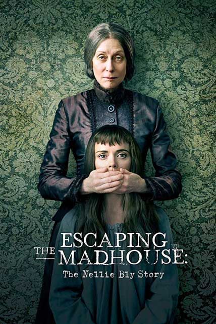 escaping the madhouse the nellie bly story