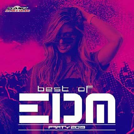 Best Of EDM Party 2019