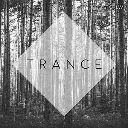 Best Of LW Trance