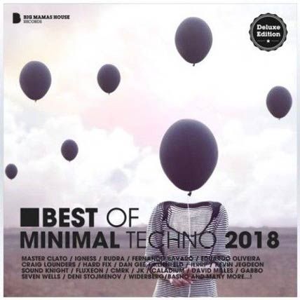 Best Of Minimal Techno 2018