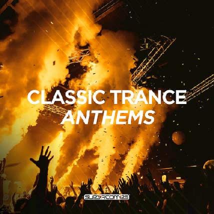 Classic Trance Anthems