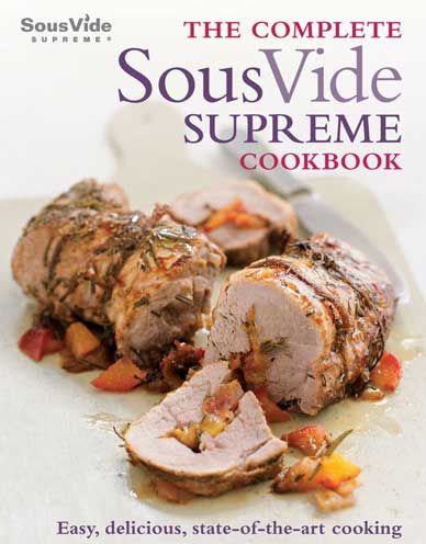 the complete sous vide supreme cookbook