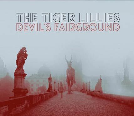 The Tiger Lillies