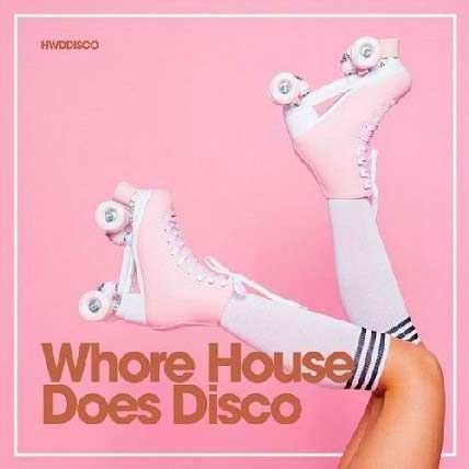 Whore House Does Disco