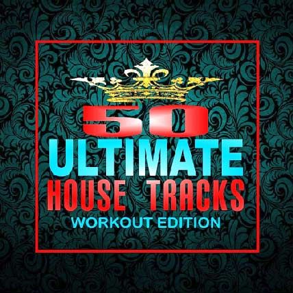 50 Ultimate House Tracks