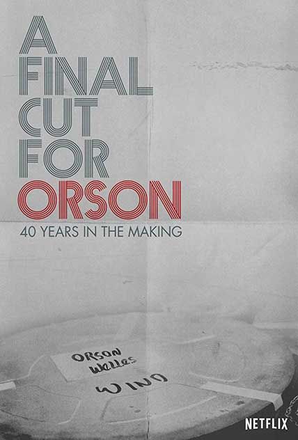 a final cut for orson