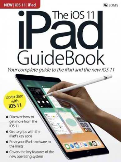 BDM’s The iOS 11 iPad GuideBook 2018