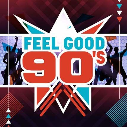 Feel Good 90’s