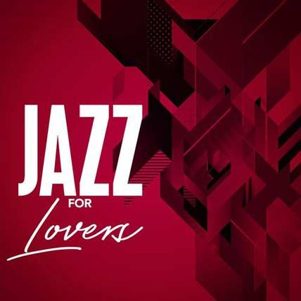 Jazz for Lovers