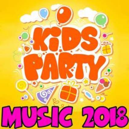 Kids Party Music 2018