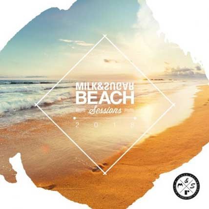 Milk And Sugar Beach Sessions 2018