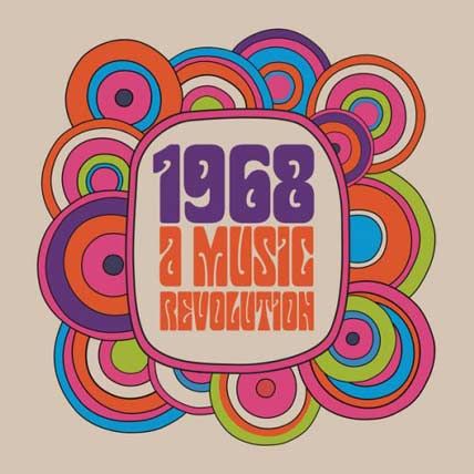 1968: A Music Revolution