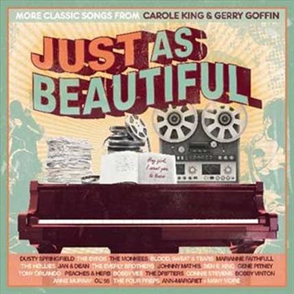 Just As Beautiful Carole King And Goffin