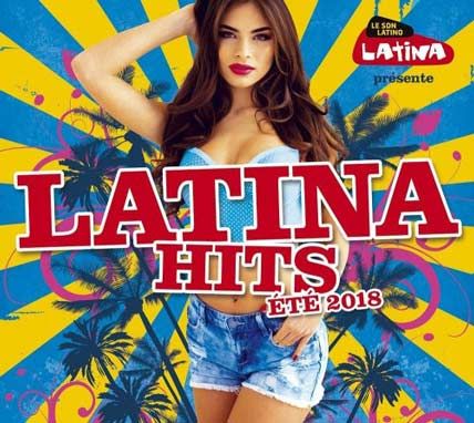 Latina Hits Ete 2018