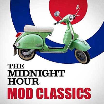 The Midnight Hour Mod Classics