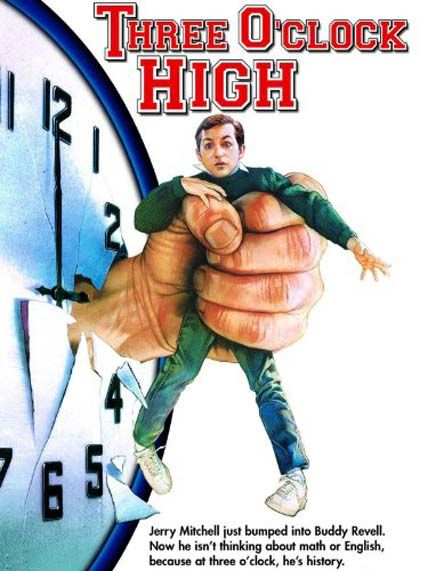 Three O Clock High