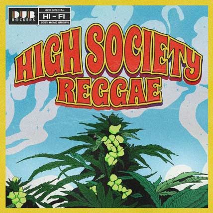 High Society Reggae