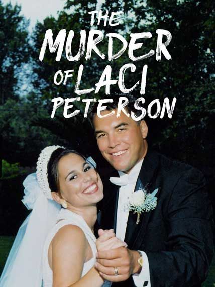 the murder of laci peterson