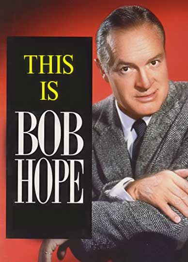 this is bob hope