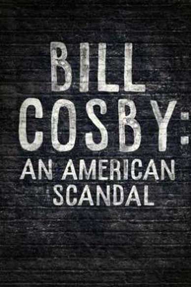 bill cosby an american scandal