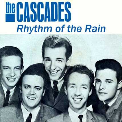 rhythm of the rain the cascades