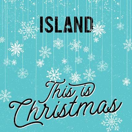 Island – This Is Christmas