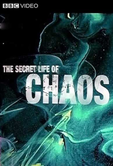 bbc the secret life of chaos