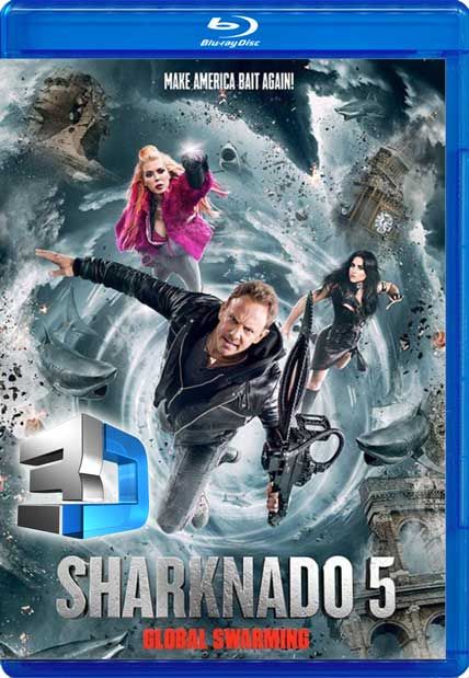 Sharknado 5 Globel Warming (2017) 3D-HSBS 1080p BluRay x264 DTS 5.1 HD HQ Movie Download Free