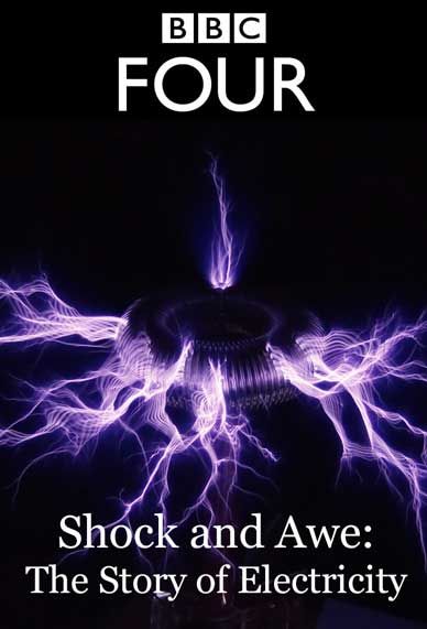 shock and awe the story of electricity