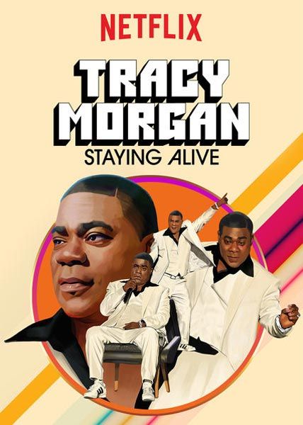 tracy morgan staying alive