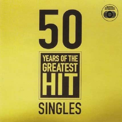 50 Years Of The Greatest Hit Singles
