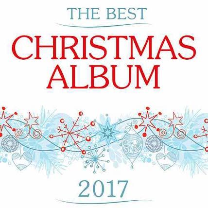 The Best Christmas Album 2017
