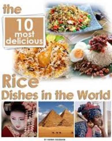 The 10 Most Delicious Rice Dishes in the World