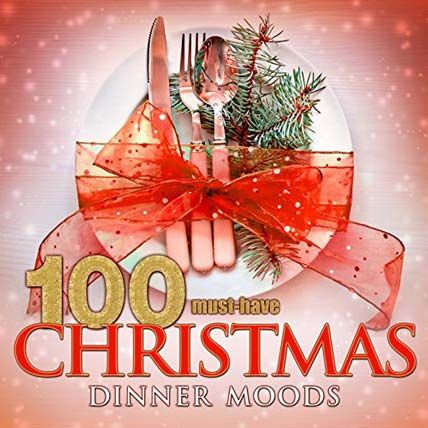 100 Must Have Christmas Dinner Moods