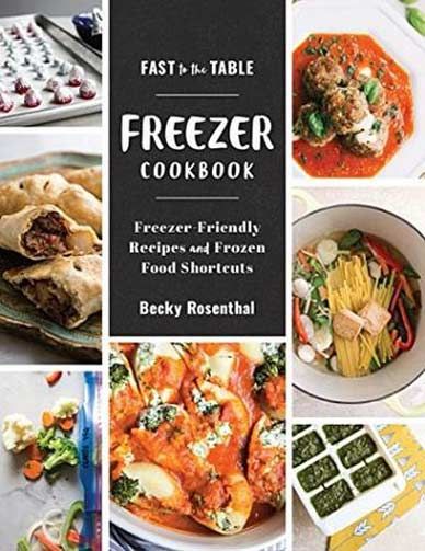 Fast to the Table Freezer Cookbook
