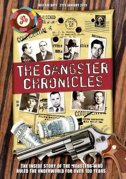 the gangster chronicles