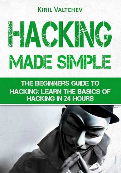 Hacking Made Simple