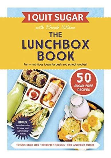 I Quit Sugar The Lunchbox Book